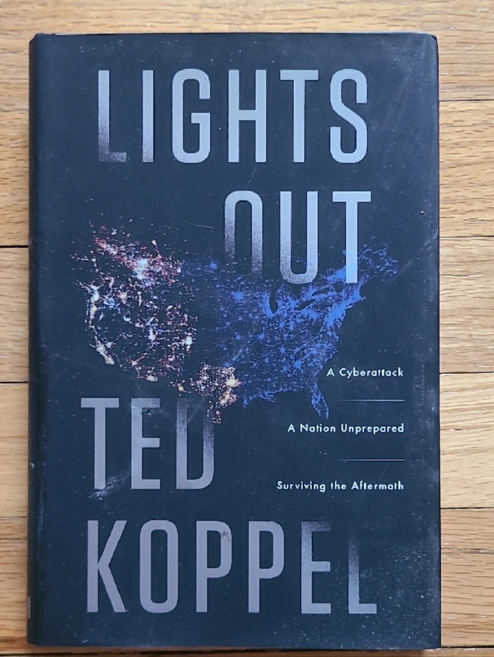 Lights Out by Ted Koppel Hardcover Book